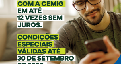 Cemig lança campanha de negociação e clientes podem parcelar seus débitos em até 12 vezes sem juros