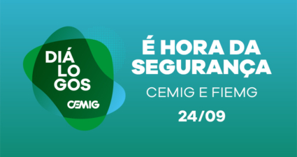 Cemig e FIEMG se unem pela segurança na prevenção de acidentes.