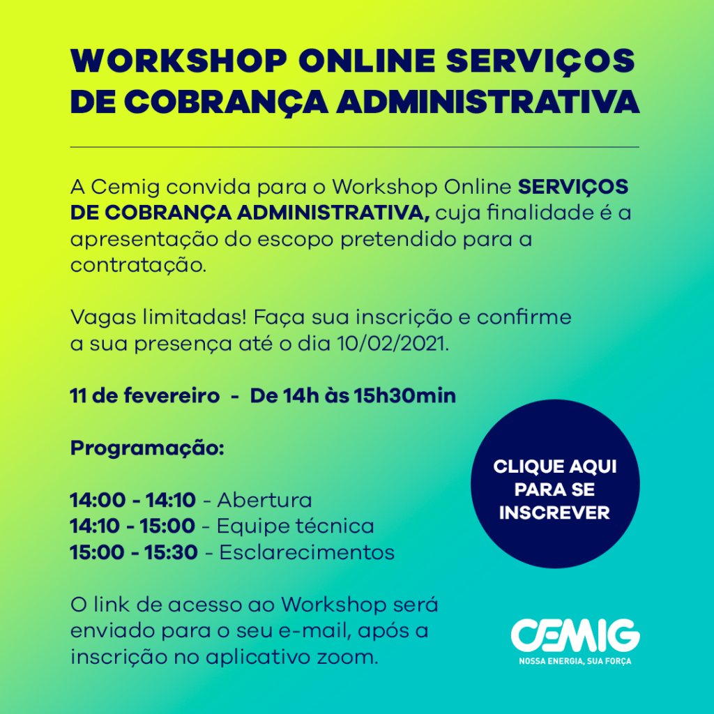 Cemig promove Workshop online sobre contratação dos serviços de Cobrança Administrativa