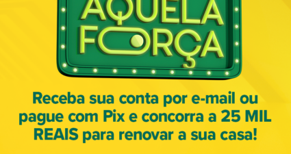 Atenção, últimos dias! Promoção “Cemig Dá Aquela Força” irá premiar clientes com sorteios de R$ 25 mil
