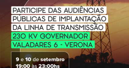 Cemig comunica audiência pública para implantação de linha de transmissão em Governador Valadares