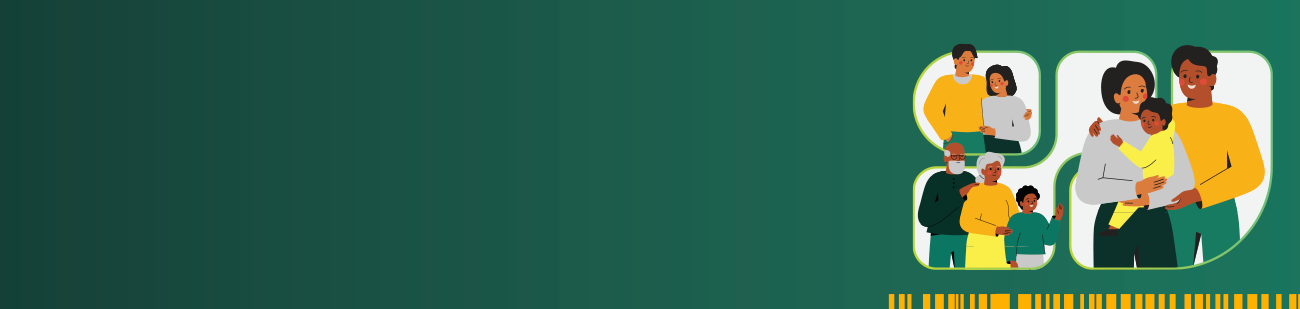 Banner com fundo verde em degradê ocupando a maior parte da imagem. No canto direito, há ilustrações estilizadas de três grupos de pessoas em quadros arredondados: um grupo com duas pessoas lado a lado, outro com três pessoas (incluindo uma pessoa idosa com máscara) e um terceiro com três pessoas, sendo uma criança no colo de um adulto. Na base da área direita, aparecem pequenos blocos decorativos em amarelo. O lado esquerdo do banner está vazio, destinado a conteúdo ou texto.